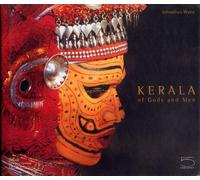 Kerala: Of Gods and Men