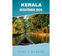 KERALA REISEFÜHRER 2026