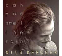 Kercher, Nils - Can You Smell the Rain