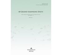 Keri Degg: 40 Graded Saxophone Duets Grades 1-5