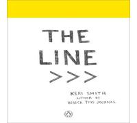 Keri Smith Line Paperback Book Keri Smith Multicolor