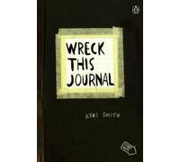 Wreck This Journal (Black) – To Create Is to Destroy – Expanded Edition