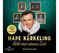 Kerkeling,Hape - Gebt Mir Etwas Zeit - Meine Chronik der Ereignisse