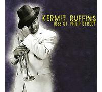 Kermit Ruffins - 1533 St. Philip Street