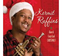 Kermit Ruffins - Have A Crazy Cool Christmas [VINYL]