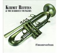 Kermit Ruffins - #imsoneworleans