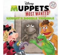 Kermit's Double Trouble (Muppets Most Wanted)
