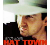 Kernaghan, Lee - Hat Town