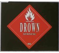 Kerosene by Drown (1999-05-04)