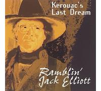 Kerouac's Last Dream by RAMBLIN JACK ELLIOTT (1997-09-16)