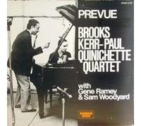 KERR,BROOKS / QUINICHETTE,PAUL QUARTET - Prevue