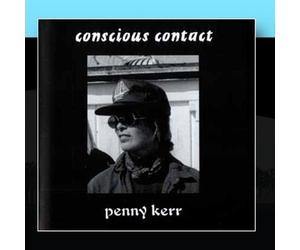 Kerr, Penny - Conscious Contact