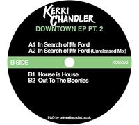 Kerri Chandler - Downtown EP Pt. 2