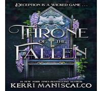 Kerri Maniscalco Throne of the Fallen Paperback Book in White Kerri Maniscalco White
