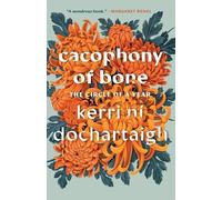 Kerri Ní Dochartaigh Cacophony of Bone (Paperback) (US IMPORT)