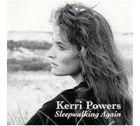 Kerri Powers - Sleepwalking Again (UK Import)
