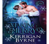 Kerrigan Byrne Making Merry Paperback Book Kerrigan Byrne Multicolor