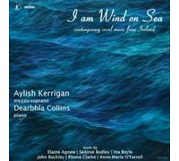 KERRIGAN/COLLINS - I AM WIND ON SEA - CD - K4z