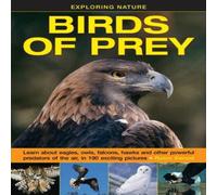 Kerrod Robin Exploring Nature: Birds of Prey Book Kerrod Robin Multicolor