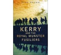 Kerry and the Royal Munster Fusiliers