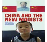 Kerry Brown China & the New Maoists Hardcover Book Kerry Brown Multicolor