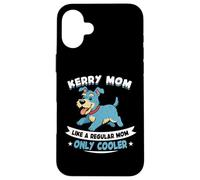 Kerry Mom, Like A Regular Mom Only Cooler - Kerry Dog Case for iPhone 16 Plus
