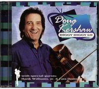 Kershaw, Doug - Diggy Diggy Lo