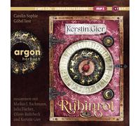 Kerstin Gier Rubinrot: Liebe geht durch alle Zeiten Der erste Band der Ze (CD)