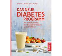 Kerstin Kempf S Das neue Diabetes-Programm: Mit Protein-Shakes den B (Paperback)