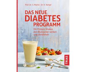 Kerstin Kempf S Das neue Diabetes-Programm: Mit Protein-Shakes den B (Paperback)