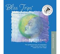 Kerstin Sjoquist - Bliss Trips: Gifts from the Earth