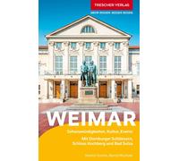 Kerstin Sucher TRESCHER Reiseführer Weimar: Mit Dornburger Schlösse (Paperback)