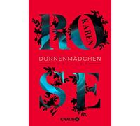 Kerstin Winter Karen Rose Dornenmädchen: Thriller (Paperback)
