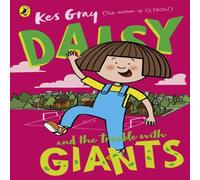 Kes Gray Daisy & the Trouble with Giants Paperback Book Kes Gray Multicolor