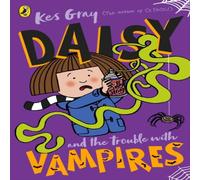 Kes Gray Daisy & the Trouble with Vampires Paperback Book Kes Gray Multicolor