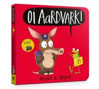 Kes Gray Oi Aardvark Board Book Kes Gray Multicolor