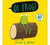 Kes Gray Oi Frog 10th Anniversary Edition Paperback Book Kes Gray Multicolor