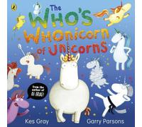 Kes Gray Who's Whonicorn of Unicorns Paperback Book Kes Gray Multicolor