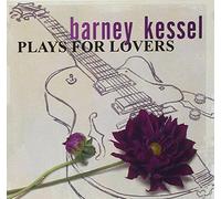 Kessel Barney - Plays for Lovers
