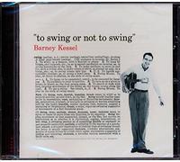 Barney Kessel To swing or not to swing (CD) Album