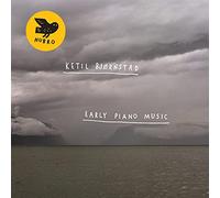 Ketil Bjørnstad - Early Piano Music