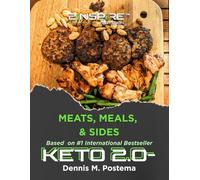Keto-Diet 2.0: Meats, Meals and Sides