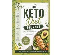 Keto Diet Journal: Daily Macro Tracker for Low Carb Weight Loss and Healthy Living