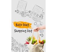Keto Diet Shopping List Journal: A Beginner's Handbook for Navigating Ketogenic Grocery Shopping