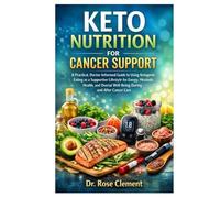 KETO NUTRITION FOR CANCER SUPPORT