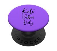 Keto Vibes Only | Low-Carb Ketogenic KETO For Life Statement PopSockets Adhesive PopGrip