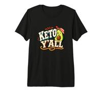 Keto Y'all Funny Keto Diet Humor Texas Texan Premium T-Shirt