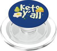 Keto Y'all Funny Quote Weight Loss Ketosis Ketogenic Diet PopSockets PopGrip for MagSafe