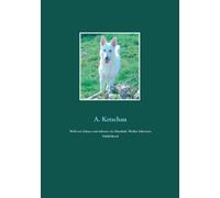 Ketschau - Wei wie Schnee und schwarz wie Ebenholz Weier Schweizer - X555z