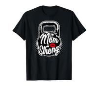 Kettlebell Mom Strong Mother Gym Training T-Shirt